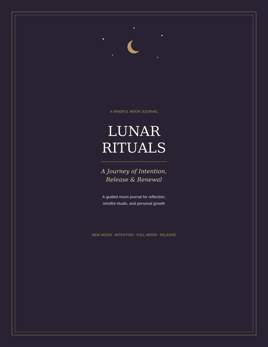 Cover of Lunar Rituals, a guided moon journal by Spiritually Goldie
